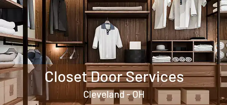  Closet Door Services Cleveland - OH