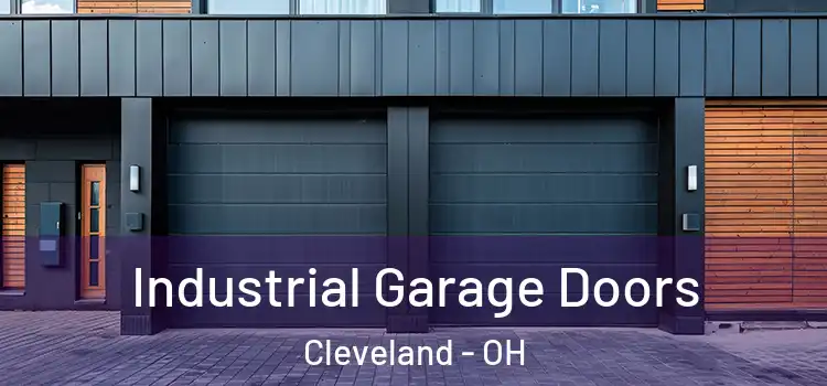  Industrial Garage Doors Cleveland - OH