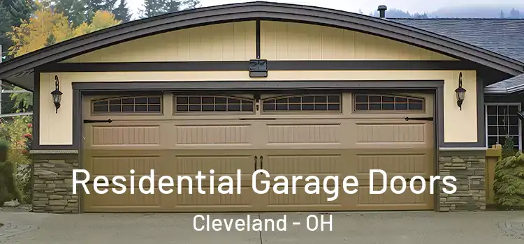  Residential Garage Doors Cleveland - OH