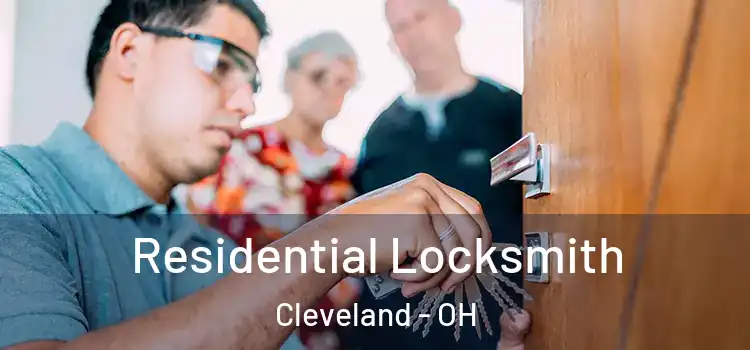  Residential Locksmith Cleveland - OH