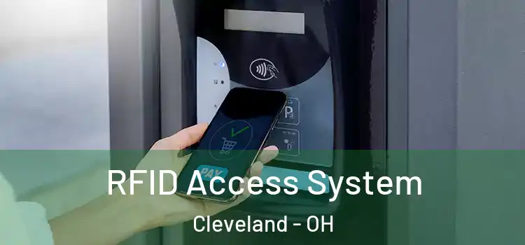  RFID Access System Cleveland - OH